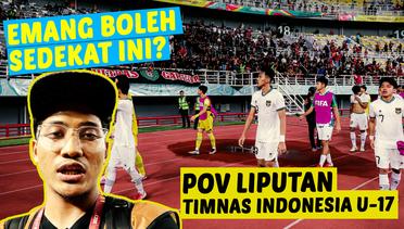 Emang Boleh Sedekat Ini Liputan Timnas Indonesia U-17 di Piala Dunia U-17 2023