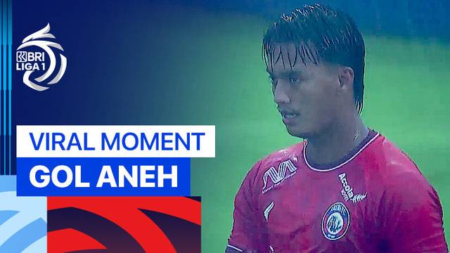 Momen Viral - Gol Aneh | BRI Liga 1 2024/25