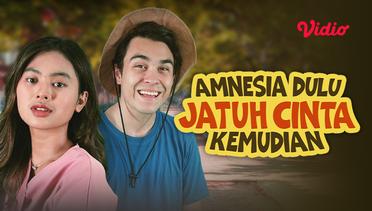 FTV Amnesia Dulu, Jatuh Cinta Kemudian Segera Tayang 27 Oktober 2022 di SCTV
