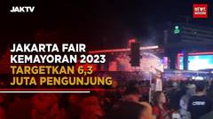 Jakarta Fair Kemayoran 2023 Targetkan 6,3 Juta Pengunjung