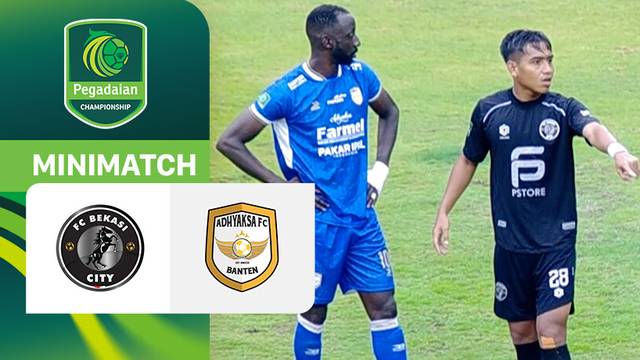 FC Bekasi City vs Adhyaksa FC - Mini Match | Pegadaian Championship 2025/26