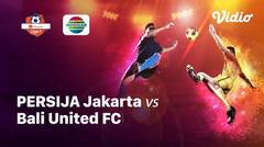 Full Match - Persija Jakarta vs Bali United | Shopee Liga 1 2019/2020