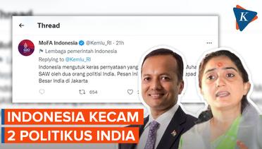Indonesia Kecam Pernyataan 2 Politikus India yang Menyinggung Nabi Muhammad