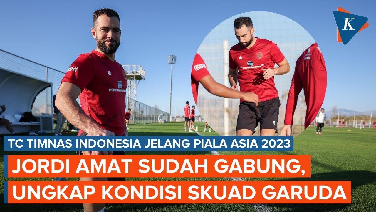 Jordi Amat Akui Timnas Indonesia "Underdog" di Grup D Piala Asia 2023 Vidio