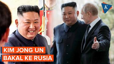 Kim Jong Un Bakal ke Rusia Temui Putin, Mau Apa?