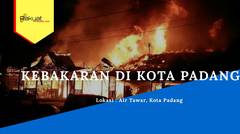 Kebakaran Di Kota Padang