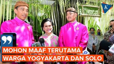 Jokowi Minta Maaf Lagi jika Prosesi Pernikahan Kaesang-Erina Mengganggu