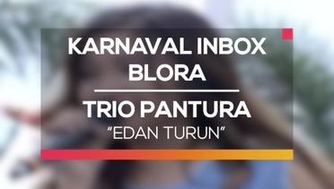 Trio Pantura - Edan Turun (Karnaval Inbox Blora)