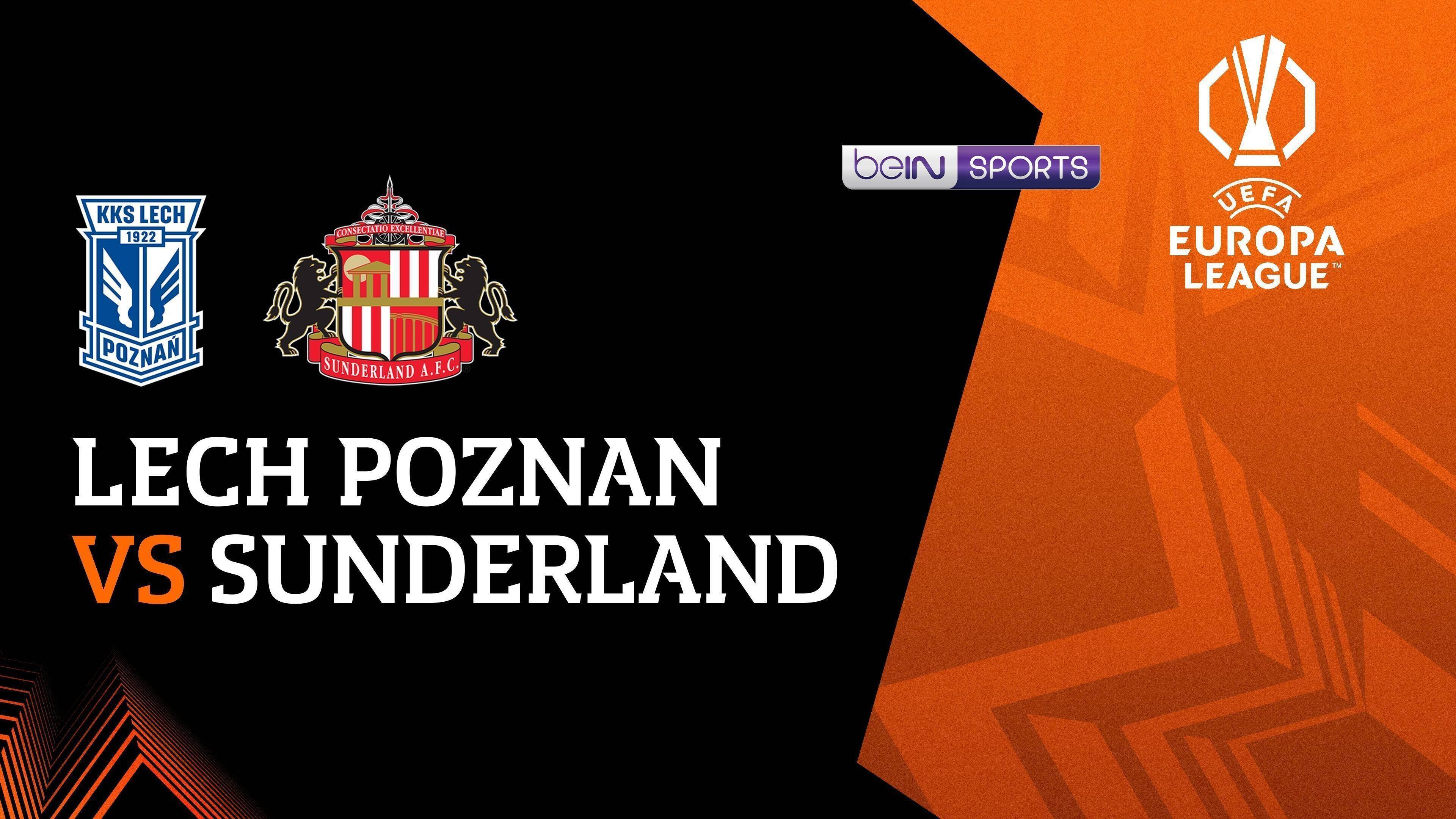 Lech Poznan vs AFC Sunderland