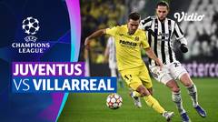 Mini Match - Juventus vs Villarreal | UEFA Champions League 2021/2022