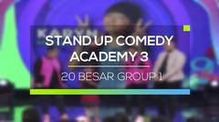 Stand Up Comedy Academy 3 - 20 Besar Group 1