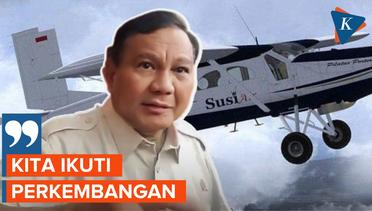 Prabowo Subianto Angkat Bicara Terkait Pilot Susi Air yang Belum Ditemukan