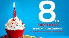 Swift Club Indonesia (SCI) Anniversary 8th