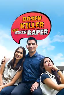 Dosen Killer Tapi Jago Bikin Baper
