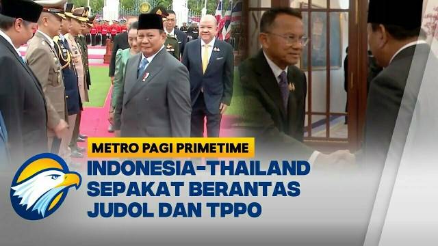 Indonesia-Thailand Sepakat Berantas Judol dan TPPO [Metro Pagi Primetime]
