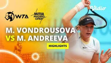 Marketa Vondrousova vs Mirra Andreeva - Highlights | WTA Mutua Madrid Open 2024