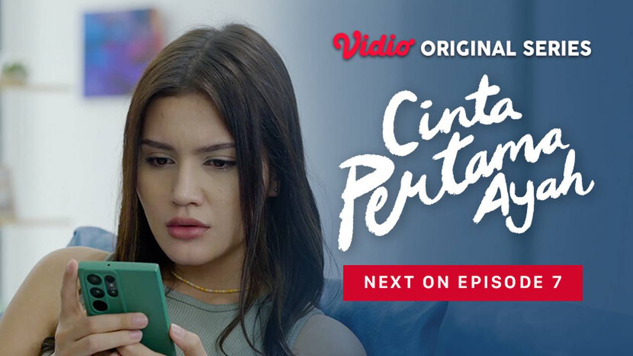 Gratis Cinta Pertama Ayah Cinta Pertama Ayah Vidio Original