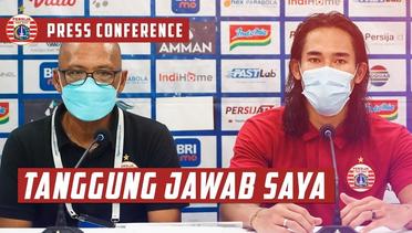 Tanggung Jawab Saya Sebagai Pelatih Kepala | Post-Match Press Conference