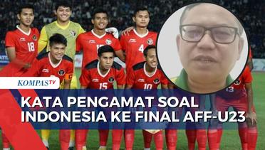 Indonesia ke Final Piala AFF U-23, Pengamat: Waspadai Permainan Cepat Vietnam!