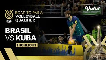 Brasil vs Kuba - Highlights | Men's FIVB Road to Paris Volleyball Qualifier