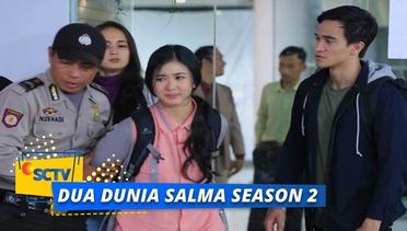 Highlight Dua Dunia Salma Season 2 - Episode 12