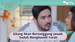 Gilang Akan Bertanggung Jawab Sudah Menghamili Farah | Naluri Hati Episode 35