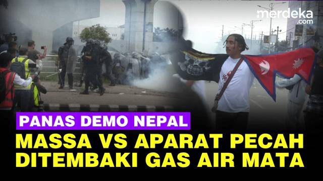Nepal Memanas Demo Ricuh, Massa Bawa Bendera One Piece hingga Aparat Tembaki Gas Air Mata