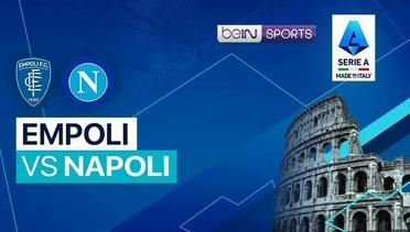 Empoli vs Napoli  - Serie A - 20 April 2024