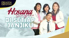 Hosana Singers - Di Setiap Janjiku GB 114 (Official Lyric Video)