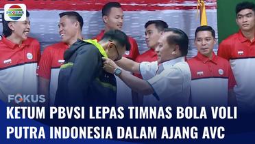 Ketum PBVSI, Imam Sudjarwo Lepas Timnas Bola Voli Putra Indonesia dalam Ajang AVC | Fokus