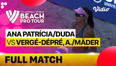 Full Match | Quarter Finals - Center Court: Ana Patricia/Duda (BRA) vs Verge-Depre, A./Mader (SUI) | Beach Pro Tour Elite16 Uberlandia, Brazil 2023