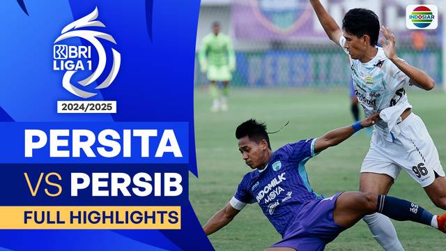 Persita VS Persib - Full Highlights | BRI Liga 1 2024/25