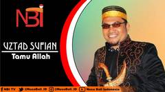 UZTAD SUFIAN - Tamu Allah (Nusa Bali Official)