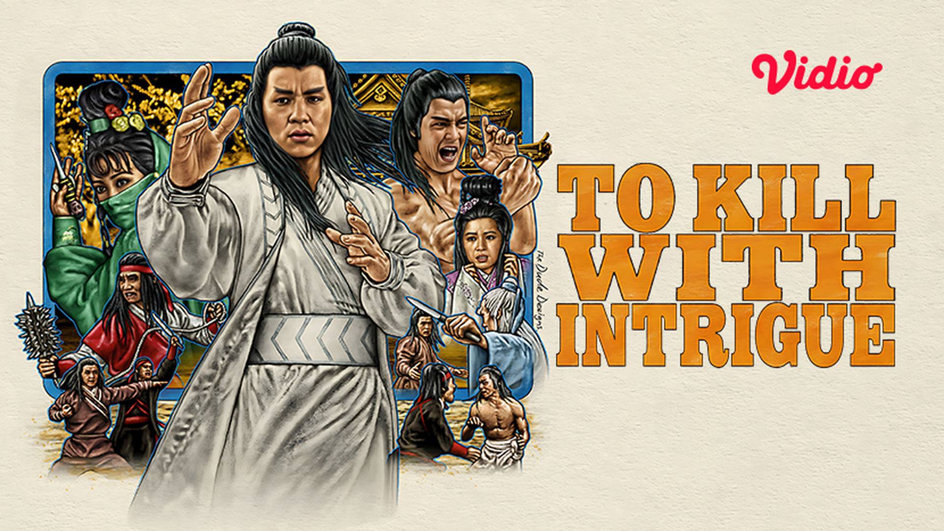 To Kill with Intrigue