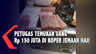 Jemaah Calon Haji Bawa Uang Satu Koper Senilai 150 Juta Rupiah