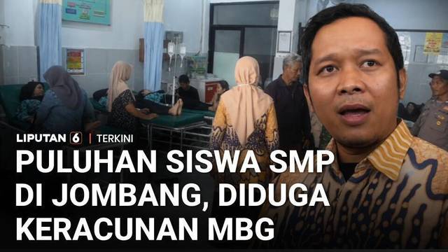 Lebih dari 80 Siswa SMP di Jombang Diduga Keracunan Usai Santap Menu MBG | Liputan 6