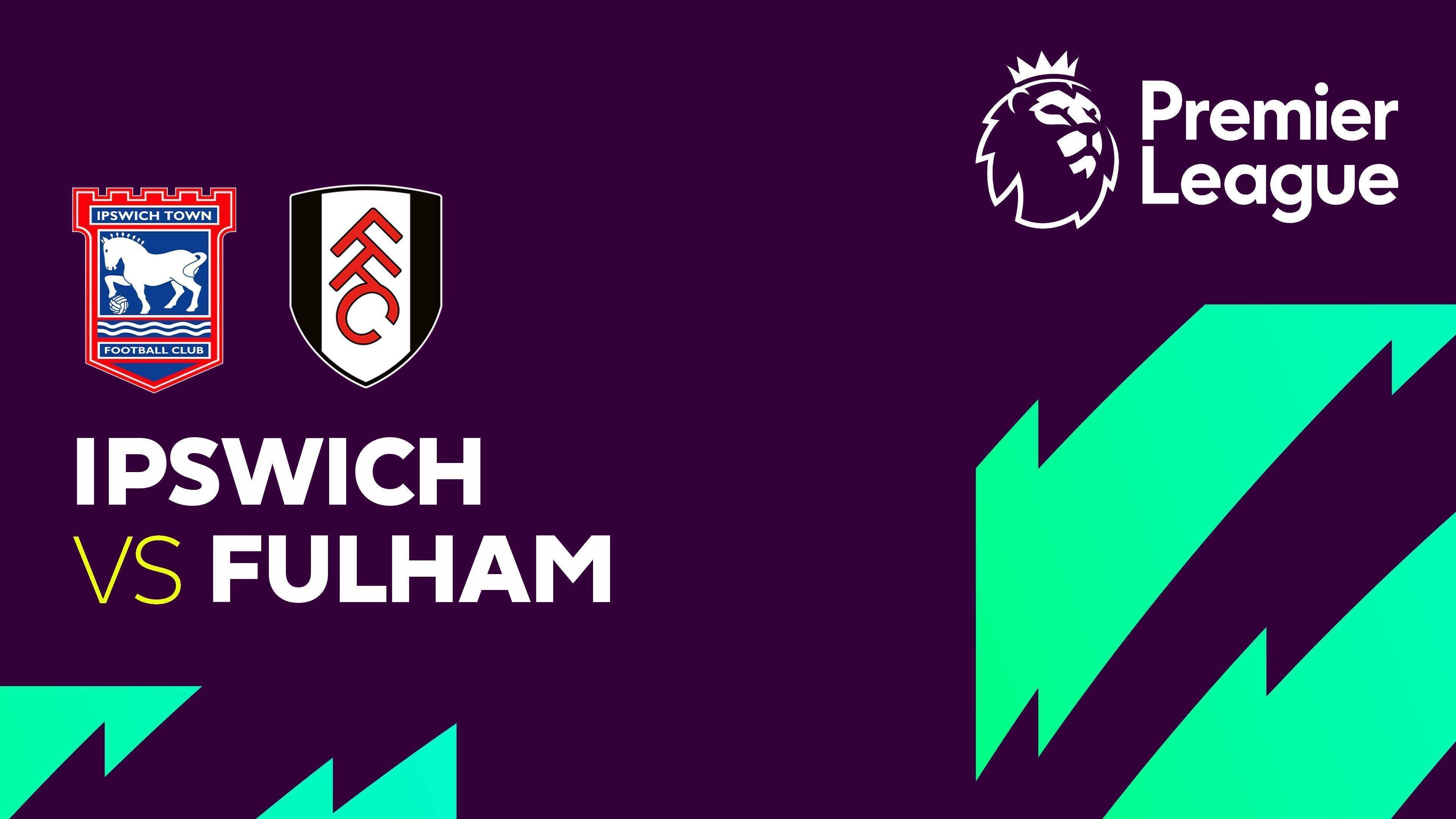 Ipswich Town FC vs Fulham