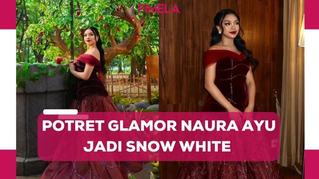 Potret Glamor Naura Ayu Jadi Snow White Sehari, Tampil Bold dengan Gaun Merah