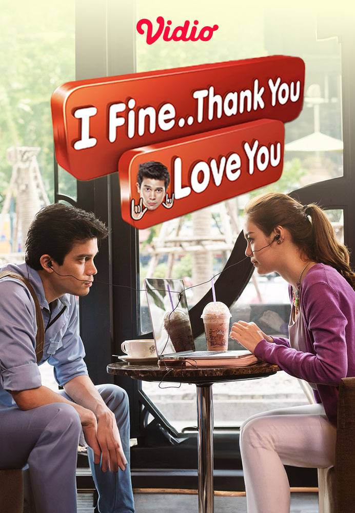 I Fine. Thank You Love You Sub Indo Vidio