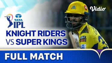 Full Match - Kolkata Knight Riders vs Chennai Super Kings | Indian Premier League 2023