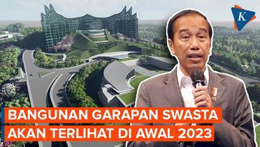 Janji Jokowi Januari 2023 Bangunan Gedung Mulai Terlihat di IKN
