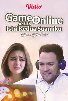 Game Online Adalah Istri kedua Suamiku