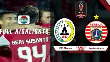 PSS Sleman (0) vs (2) Persija Jakarta - Full Highlights | Piala Presiden 2019