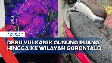 Debu Vulkanik Erupsi Gunung Ruang Menyebar Hingga ke Wilayah Gorontalo