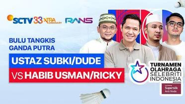 Ustaz Subki Al-Bughury/Dude Herlino vs Habib Usman/Ricky Harun | Bulu Tangkis Ganda Putra Special Match