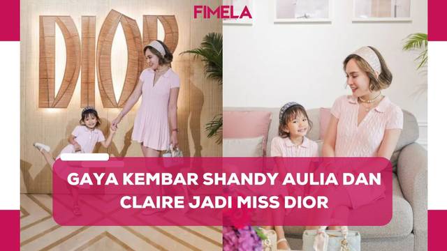 Gaya Kembar Shandy Aulia dan Claire jadi Miss Dior, Tenteng Tas Seharga Puluhan Juta