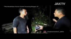 Pembuktian Horor Hotel Kosong Bogor (episode2) Part5