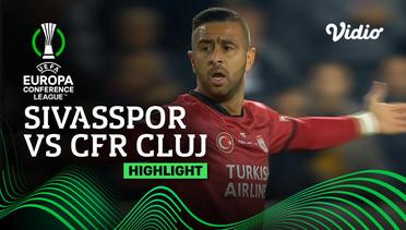 Highlights - Sivasspor vs CFR Cluj | UEFA Europa Conference League 2022/23