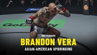 Brandon Vera Opens Up On Asian-American Upbringing - ONE Feature