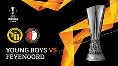 Full Match - Young Boys vs Feyenoord | UEFA Europa League 2019/20